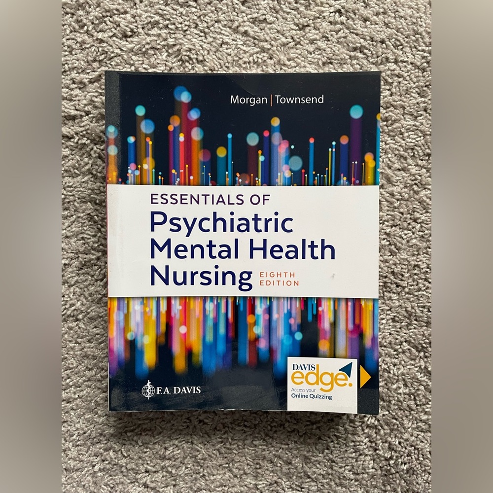 FA Davis’ Psychiatric Mental Health Nursing Eighth Edition